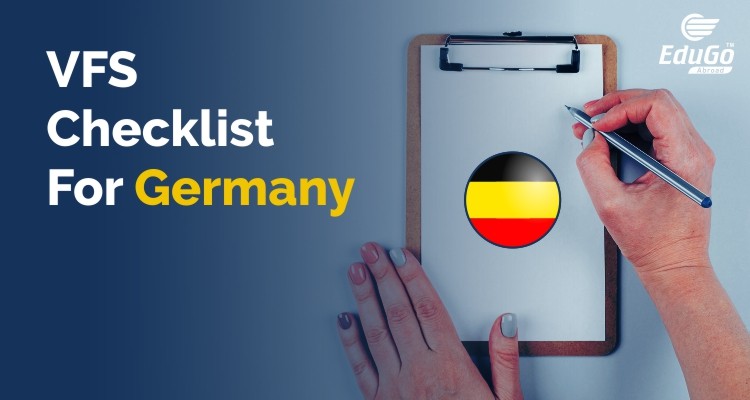 VFS Checklist For Germany Student Visa