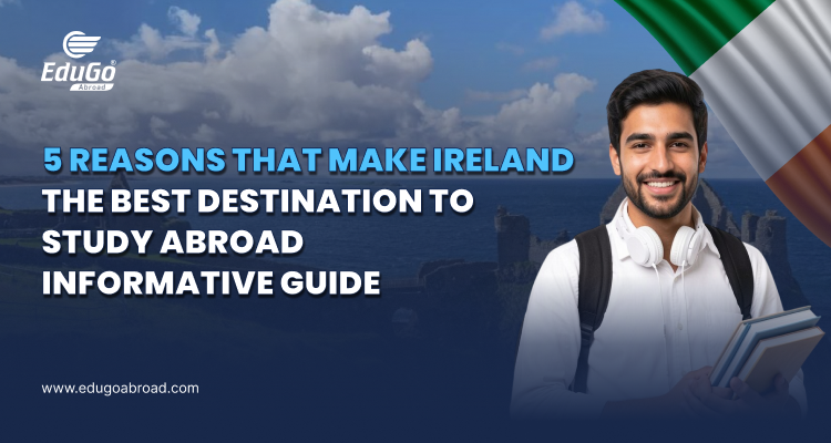 Best reasons to study in Ireland