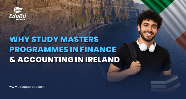 Why Study Masters Programmes In Finance & Accounting In Ireland Thumbnail