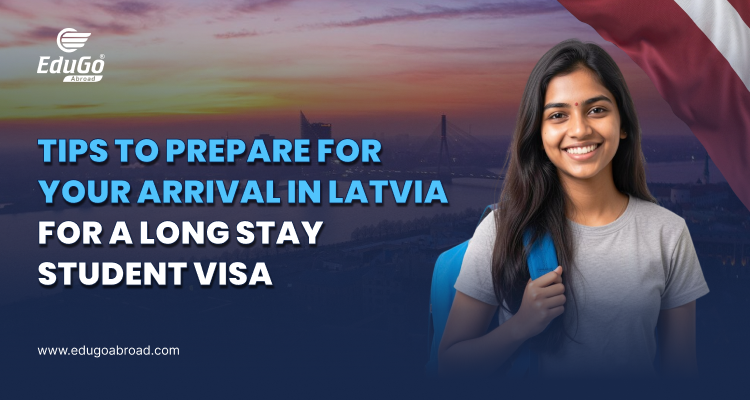 Latvia long stay student visa preparation
