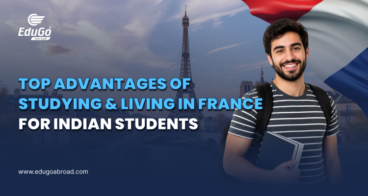Benefits of studying in France for Indians