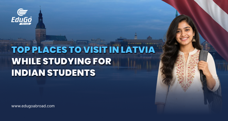Top Places To Visit In Latvia While Studying For Indian Students