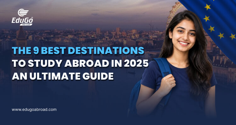 The 9 Best Destinations to Study Abroad in 2025 An Ultimate Guide Thumbnail