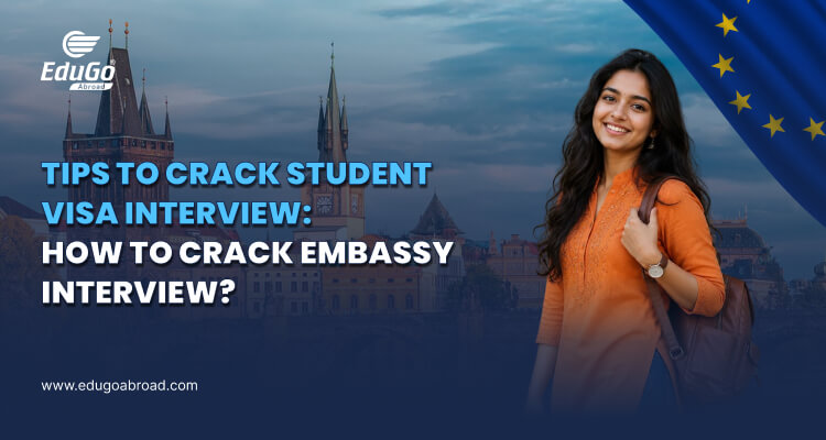 Tips To Crack Student Visa Interview How To Crack Embassy Interview Thumbnail