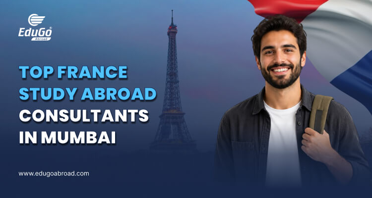 Top France Study Abroad Consultants in Mumbai