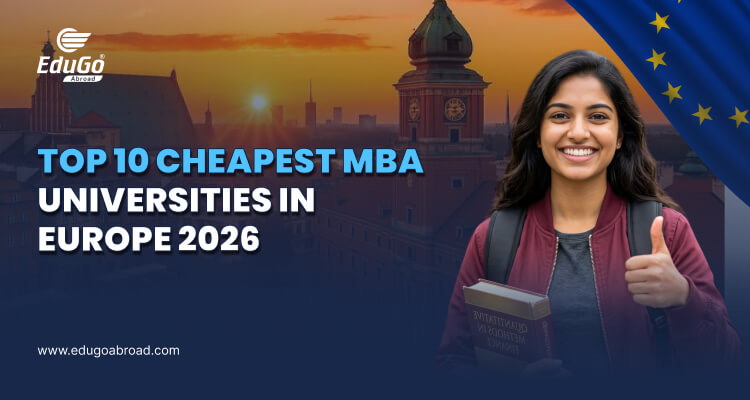 Top 10 Cheapest MBA Universities in Europe 2026