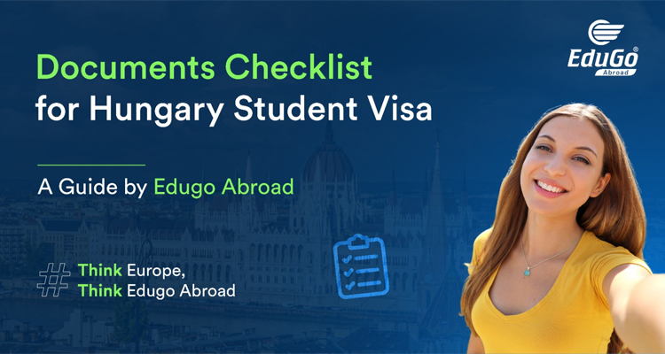 Documents Checklist for Hungary Student Visa