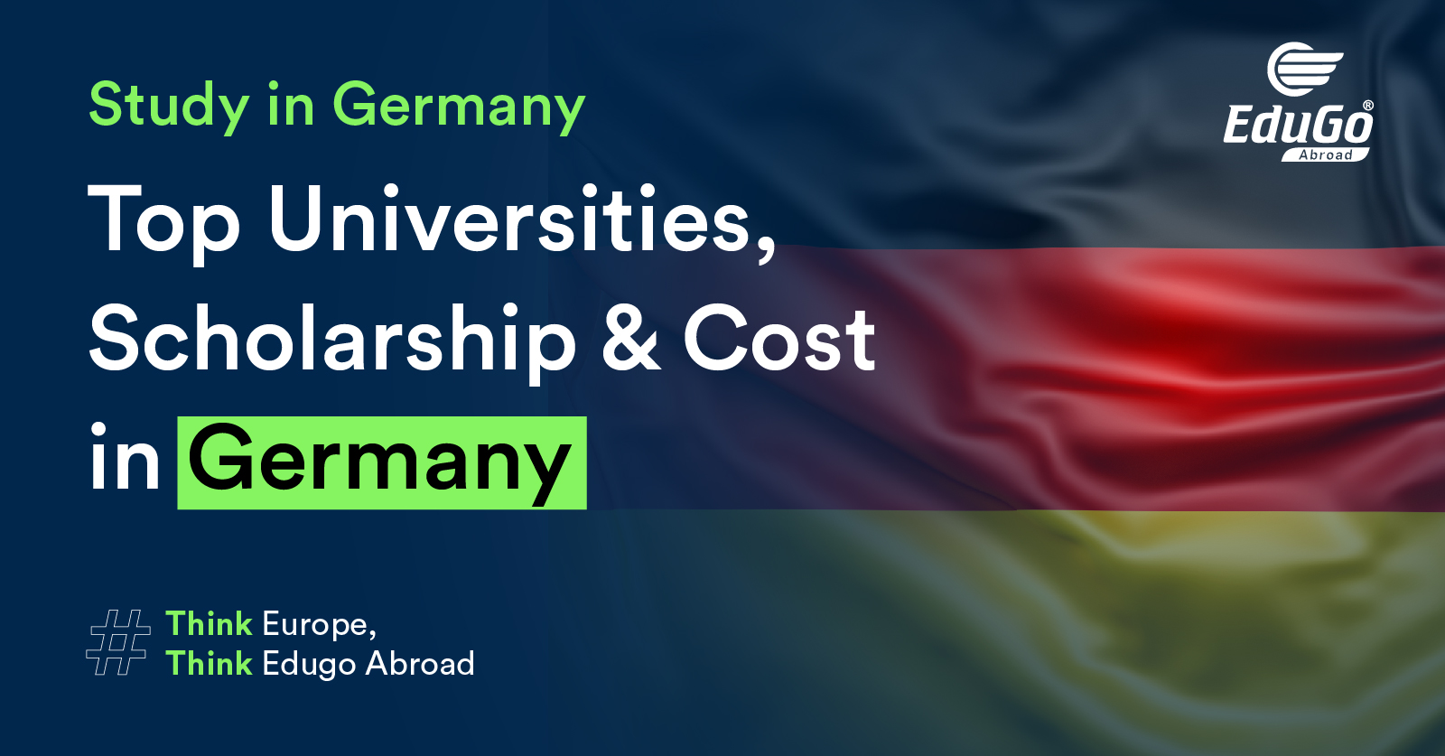 Study in Germany - Top Universities, Scholarships, and Costs