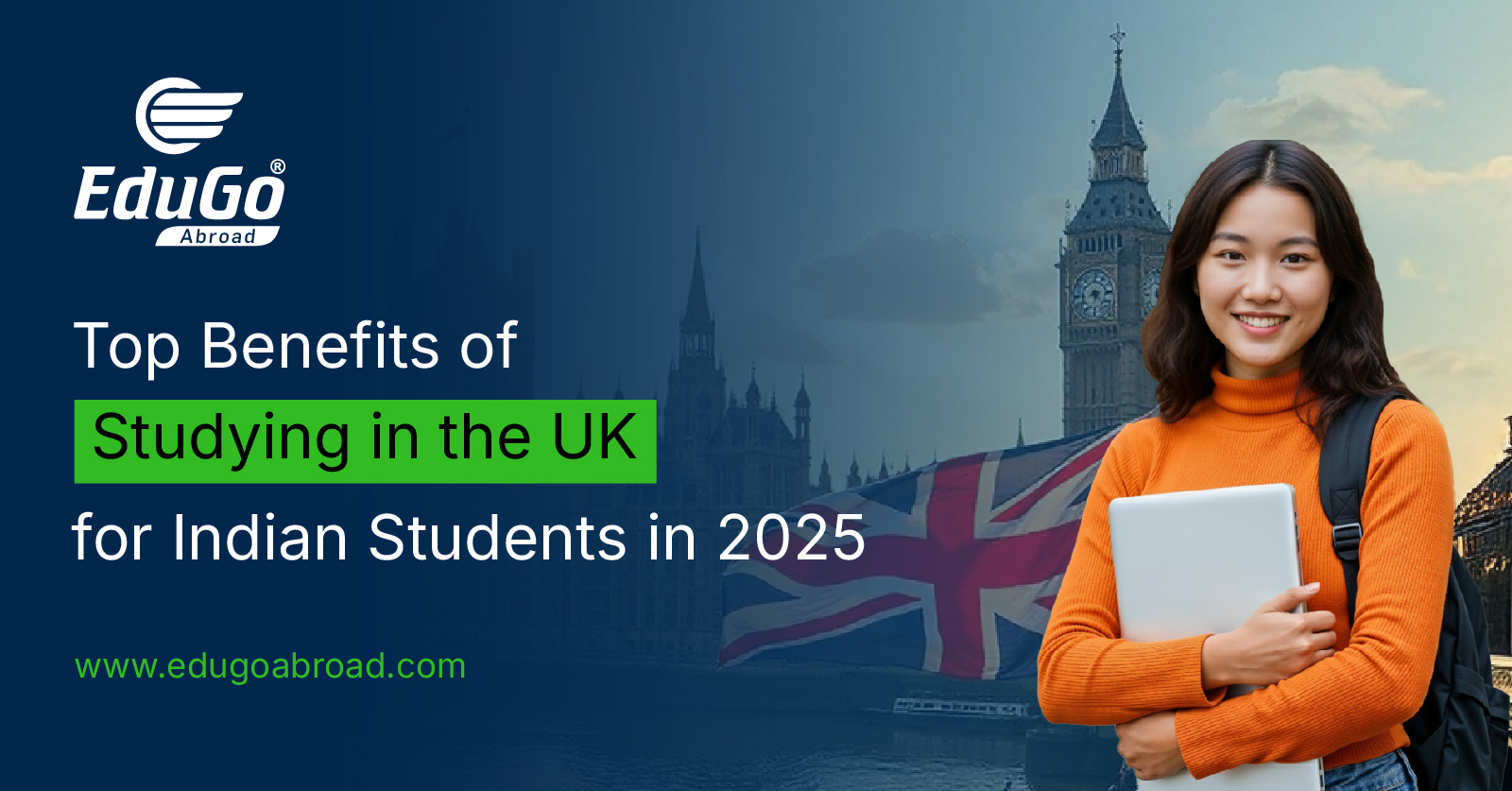 Top Benefits of Studying in the UK for Indian Students in 2025 Featured