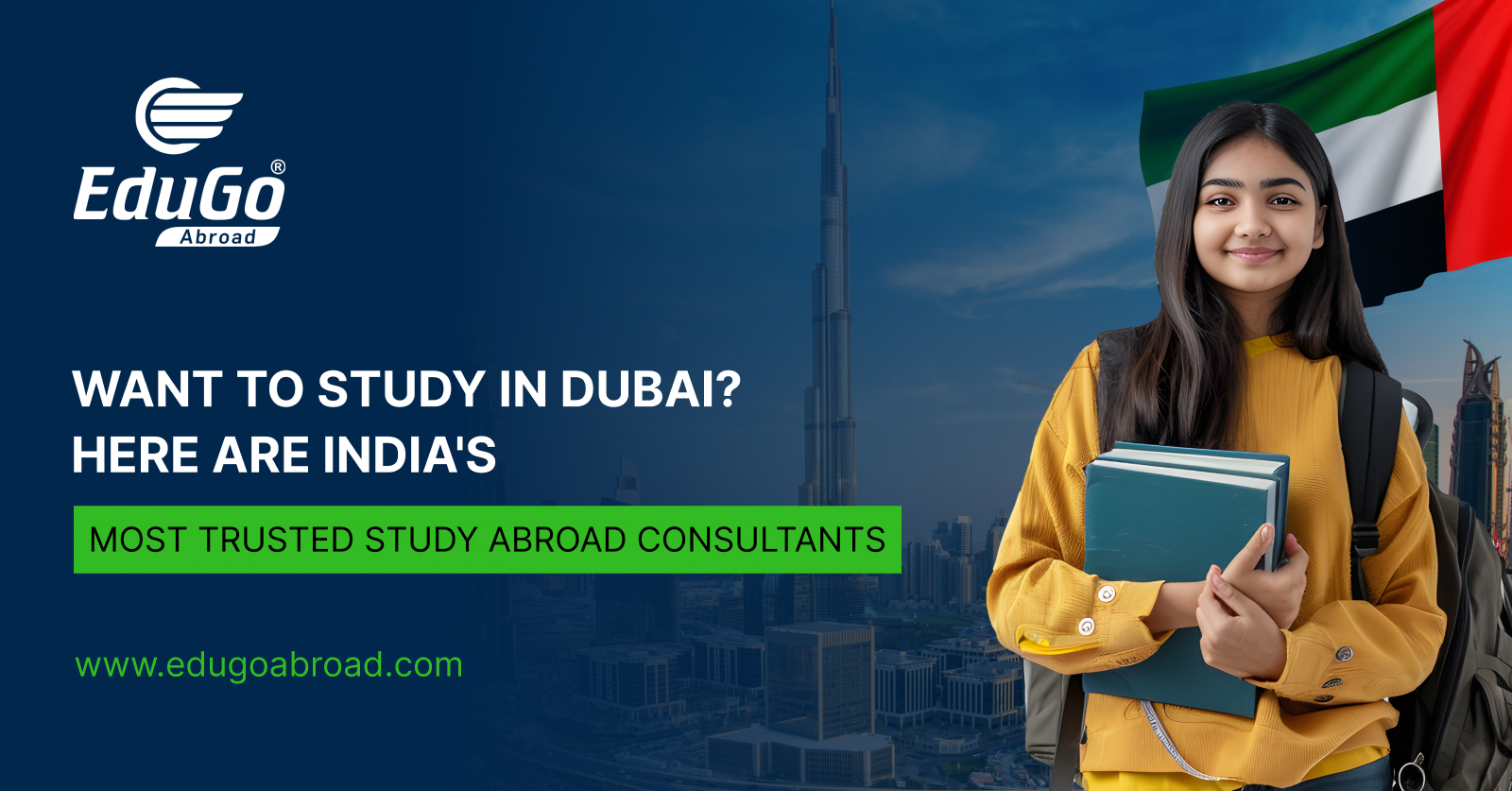 Want to Study in Dubai Here Are India's Most Trusted Study Abroad Consultants