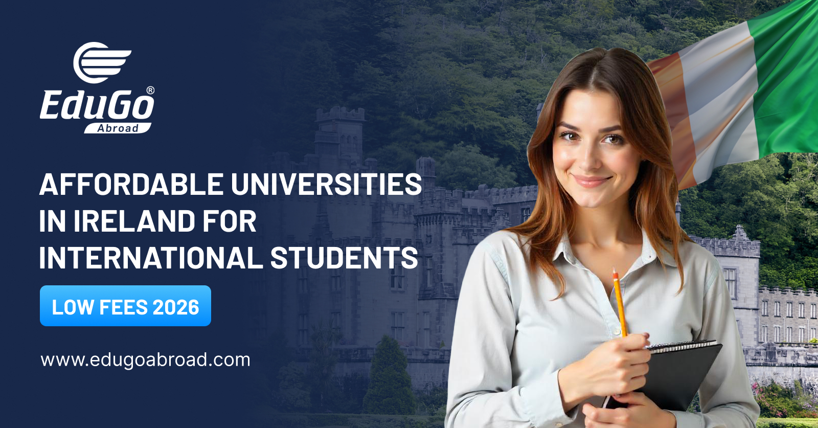 Affordable Universities in Ireland for International Students | Low Fees 2026