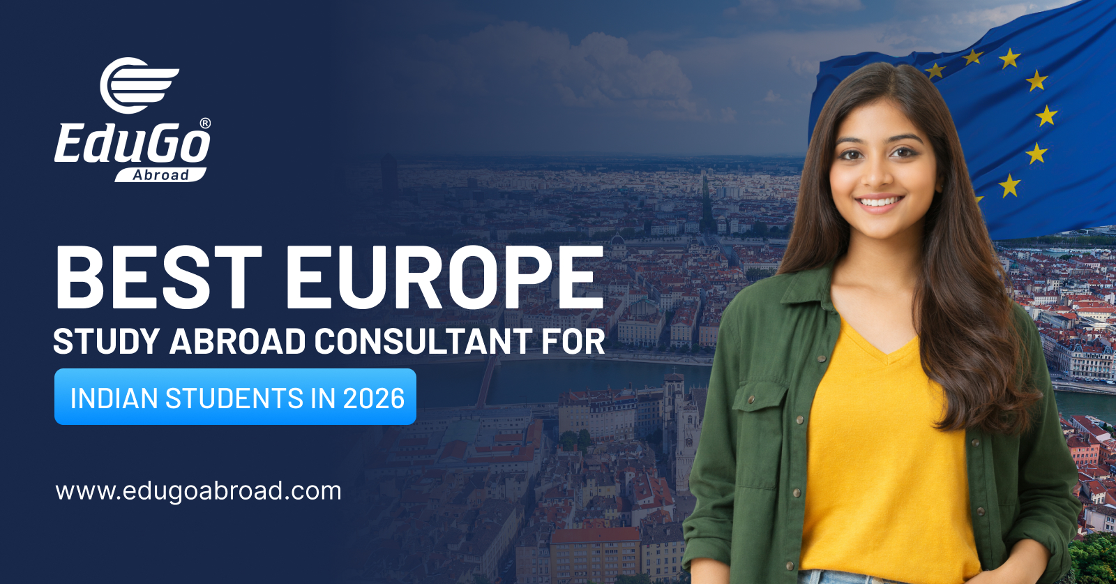 Best Europe Study Abroad Consultant for Indian Students in 2026