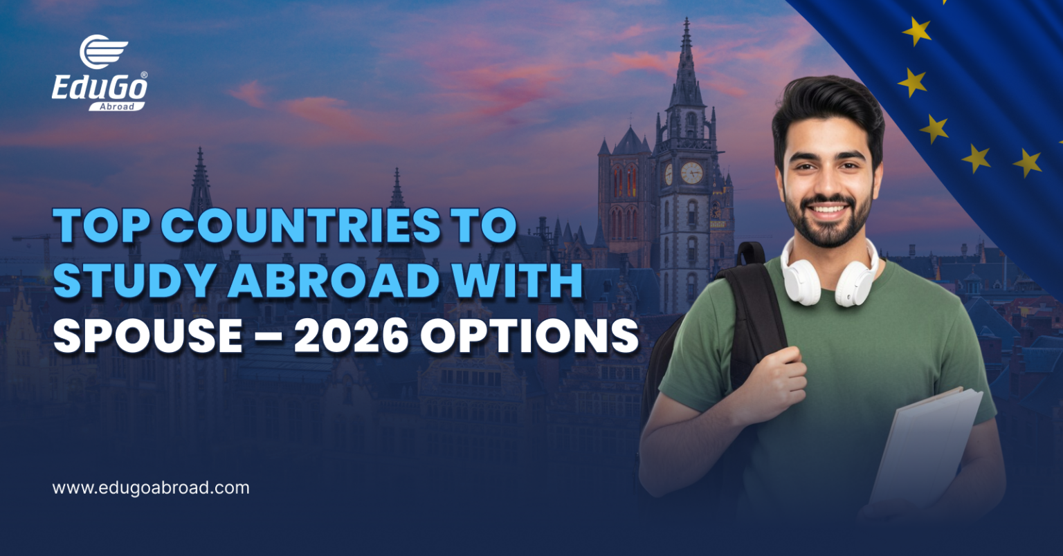 Top Countries to Study Abroad with Spouse – 2026 Options